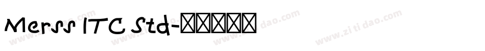 Merss ITC Std字体转换